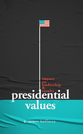 Cover image for Presidential Values