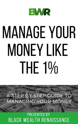 Cover image for Manage Your Money Like The 1%