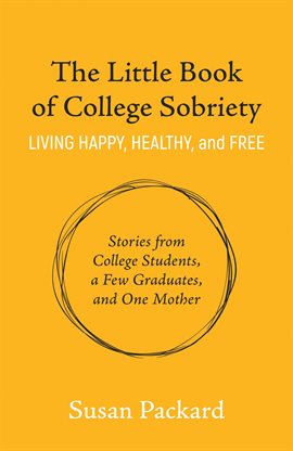 Cover image for The Little Book of College Sobriety
