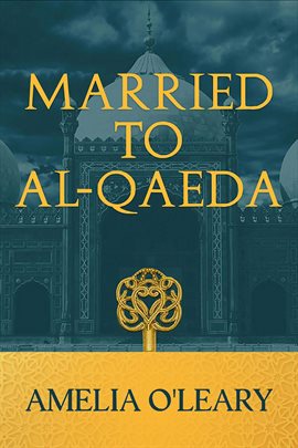 Cover image for Married to al-Qaeda
