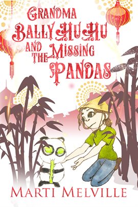 Cover image for Grandma BallyHuHu and the Missing Pandas