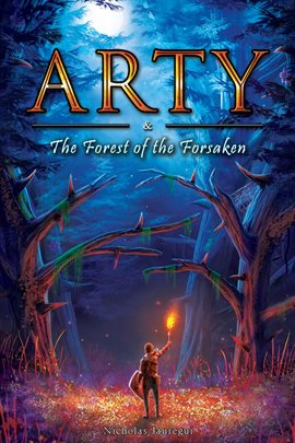 Cover image for Arty and The Forest of the Forsaken