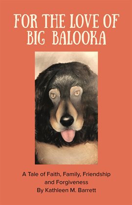 Imagen de portada para For the Love of Big Balooka