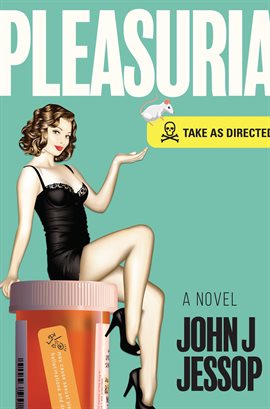Cover image for Pleasuria Take as Directed