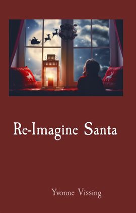 Imagen de portada para Re-Imagine Santa