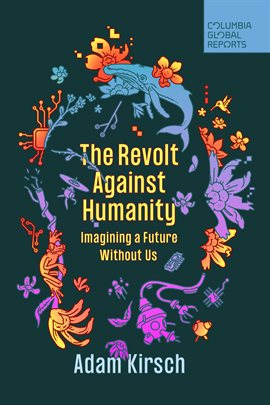 Cover image for The Revolt Against Humanity