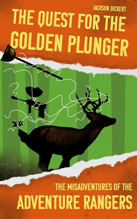 Cover image for The Quest for the Golden Plunger