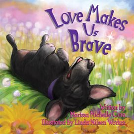 Imagen de portada para Love Makes Us Brave
