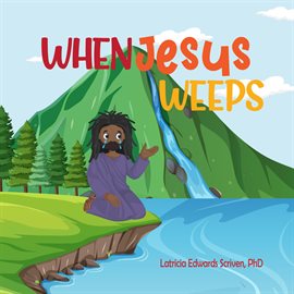 Cover image for When Jesus Weeps