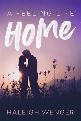Cover image for A Feeling Like Home