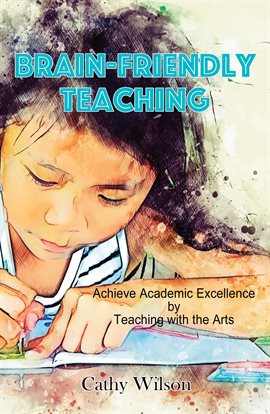 Cover image for Brain-Friendly Teaching