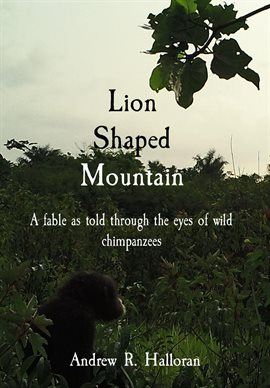 Imagen de portada para Lion Shaped Mountain