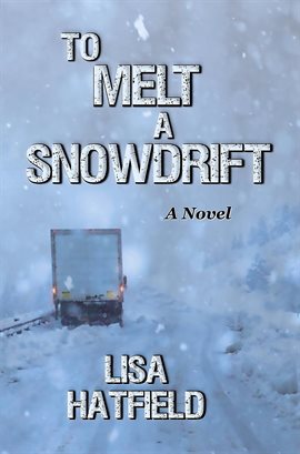 Cover image for To Melt a Snowdrift