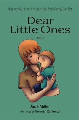 Imagen de portada para Helping Your Inner Children Heal from Family Conflict
