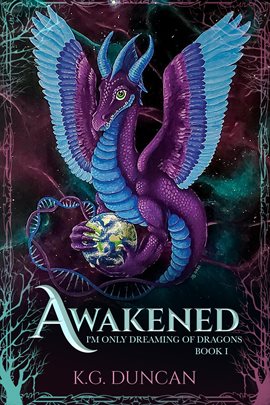 Cover image for Awakened: I'm Only Dreaming of Dragons