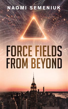 Imagen de portada para Force Fields from Beyond