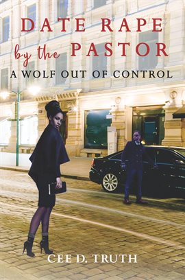 Cover image for Date Rape by the Pastor