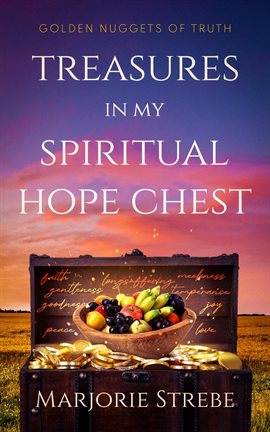 Cover image for Treasures in My Spiritual Hope Chest
