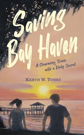 Imagen de portada para Saving Bay Haven