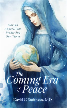 Cover image for The Coming Era of Peace