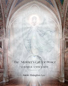 Cover image for The Mother's Call for Peace, Volume II