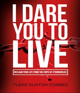 Cover image for I Dare You to Live