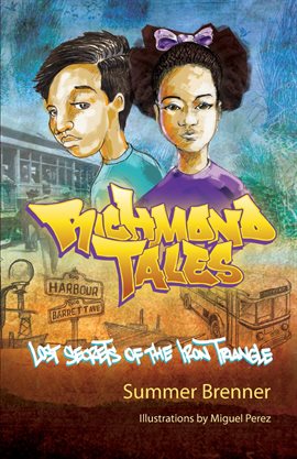 Imagen de portada para Richmond Tales, Lost Secrets of the Iron Triangle