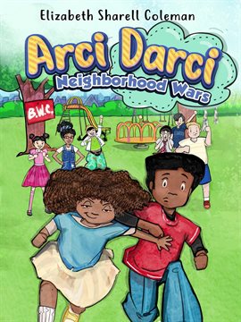 Cover image for Arci Darci Neighborhood Wars