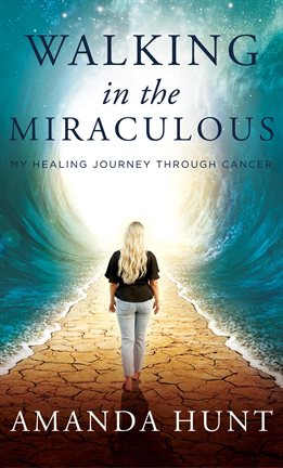 Cover image for Walking in the Miraculous