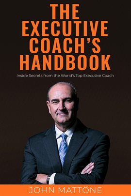 Cover image for The Executive Coach's Handbook