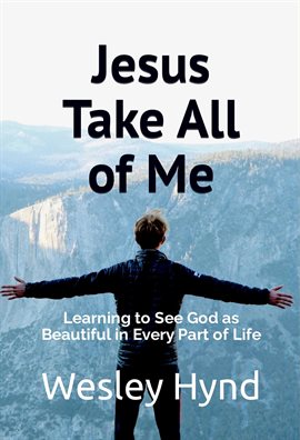 Cover image for Jesus Take All of Me