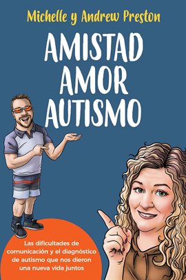 Cover image for Amistad amor autismo