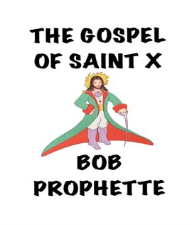 Cover image for The Gospel According to Saint X