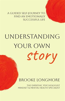 Cover image for Understanding Your Own Story