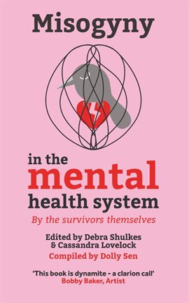 Cover image for Misogyny in the Mental Health System