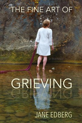 Cover image for The Fine Art of Grieving