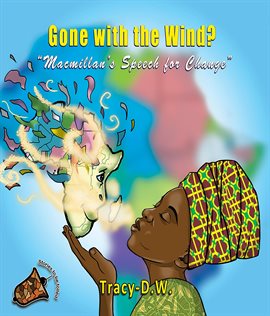 Cover image for Gone with the Wind? - Macmillan's Speech for Change