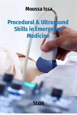 Cover image for Procedural & Ultrasound Skills in Emergency Medicine