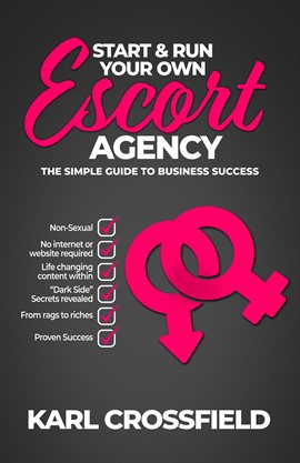 Imagen de portada para The Poor Man's Guide to Being an Escort or Operating an Escort Agency (Non-Sexual)