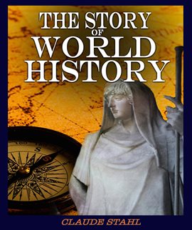 Image de couverture de The Story of World History