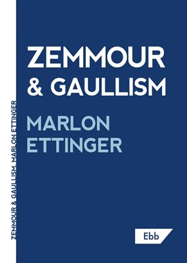Cover image for Zemmour & Gaullism