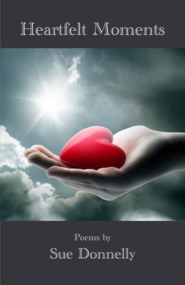 Cover image for Heartfelt Moments