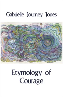 Cover image for Etymology of Courage