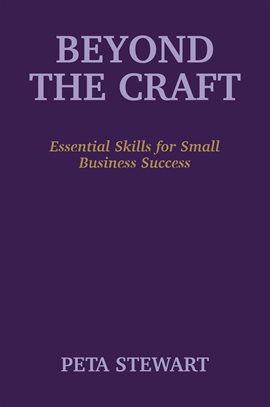 Imagen de portada para Beyond the Craft: Essential Skills for Small Business Success