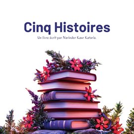 Cinq Histoires Cinq Histoires