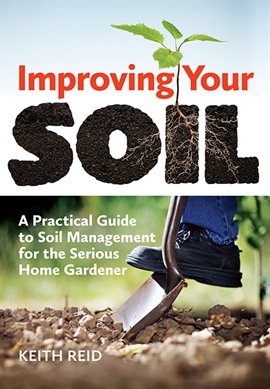 Cover image for Improving Your Soil