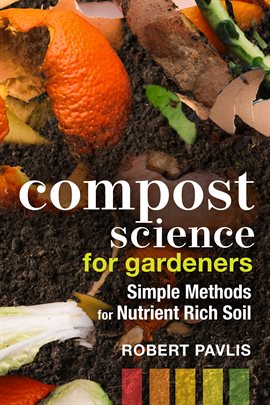 Cover image for Compost Science for Gardeners