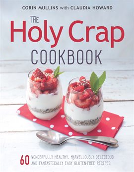 Imagen de portada para The Holy Crap Cookbook