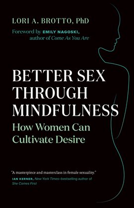 Cover image for Better Sex Through Mindfulness