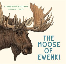 Cover image for The Moose of Ewenki